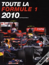 Toute La Formule 1 (Édition 2010)