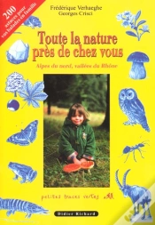 Capa do artigo Toute La Nature Pres De Chez Vous En 200 Astuces