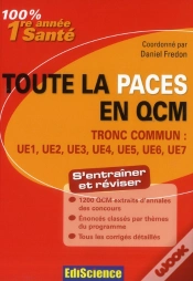 Capa do artigo Toute La Paces En Qcm - Tronc Commun : Ue1, Ue2, Ue3, Ue4, Ue5, Ue6, Ue7