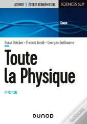 Toute La Physique (2e Édition)