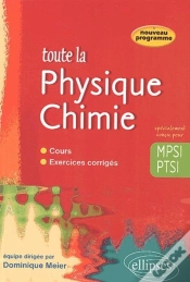 Capa do artigo Toute La Physique Chimie En Mpsi- Ptsi - Cours Et Exercices Corrigés