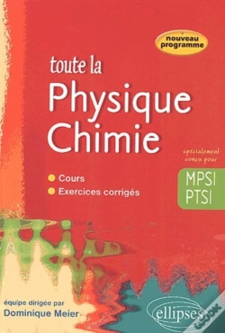 Capa do artigo Toute La Physique Chimie En Mpsi- Ptsi - Cours Et Exercices Corrigés