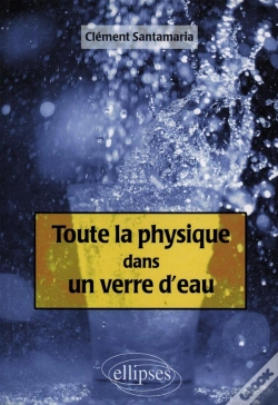 Capa do artigo Toute La Physique Dans Un Verre D'Eau