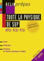 Toute La Physique Du Sup : Mpsi-Pcsi-Ptsi - Preview