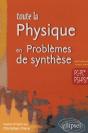 Toute La Physique En Problèmes  De Synthèse - Pc-Pc*-Psi-Psi* - Preview