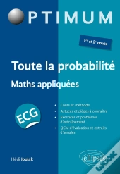 Toute La Probabilité : Ecg Maths Appliquées