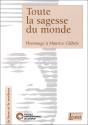Toute La Sagesse Du Monde ; Hommage A Maurice Gilbert - Preview