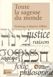 Capa do artigo Toute La Sagesse Du Monde ; Hommage À Maurice Gilbert