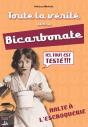 Toute La Verite Sur Le Bicarbonate - Preview