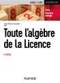 Toute L'Algèbre De La Licence (6e Édition) - Preview