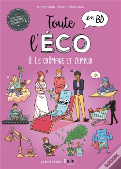 Capa do artigo Toute L'Éco En Bd Tome 8 : Le Chomage Et L'Emploi