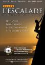 Toute L'Escalade ; Initiation, Entraînement, Perfectionnement, Techniques & Manips - Preview