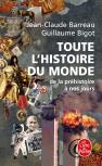 Toute L'Histoire Du Monde ; De La Préhistoire À Nos Jours