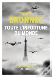 Toute L'Infortune Du Monde