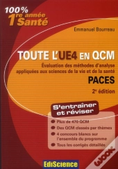 Toute L'Ue4 En Qcm ; 1ère Année Santé ; Évaluation Des Méthodes D'Analyse Appliquées Aux Sciences De La Vie Et De La Santé (2e Édition)