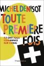 Toute Première Fois : Ils Ont Tous Commencé Sur Canal + - Preview
