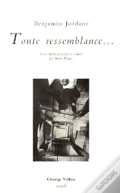 Toute Ressemblance...