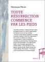 Toute Résurrection Commence Par Les Pieds - Preview