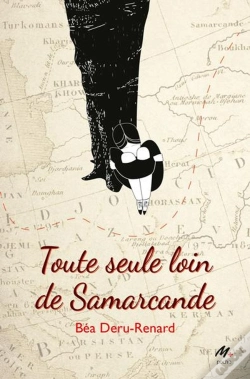 Capa do artigo Toute Seule Loin De Samarcande