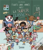 Toute Une Annee Avec La Super Classe