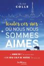 Toutes Ces Vies Ou Nous Nous Sommes Aimés - Preview