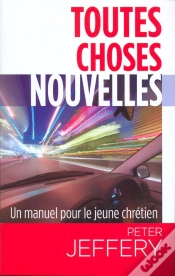 Capa do artigo Toutes Choses Nouvelles. Un Manuel Pour Le Jeune Chretien