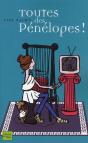 Toutes Des Penelopes - Preview