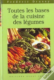 Capa do artigo Toutes Les Bases De La Cuisine Aux Legumes