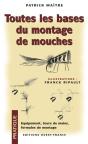 Toutes Les Bases Du Montage De Mouches - Preview
