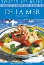 Toutes Les Bases Et Les Recettes De La Mer - Preview