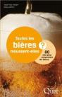 Toutes Les Bieres Moussent-Elles ? 80 Cles Pour Comprendre Le Monde Des Bieres - Preview