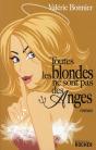 Toutes Les Blondes Ne Sont Pas Des Anges - Preview