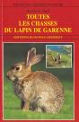 Toutes Les Chasses Du Lapin De Garenne - Preview
