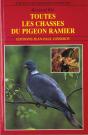 Toutes Les Chasses Du Pigeon Ramier - Preview