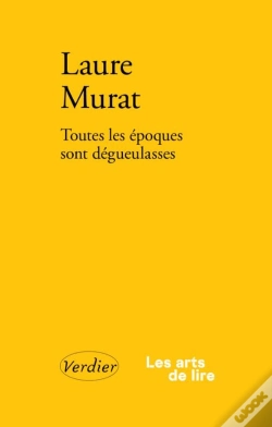 Capa do artigo Toutes Les Époques Sont Dégueulasses