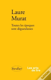 Capa do artigo Toutes Les Époques Sont Dégueulasses