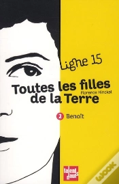 Capa do artigo Toutes Les Filles De La Terre T.2 ; Benoît