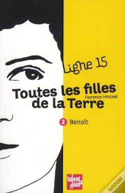 Capa do artigo Toutes Les Filles De La Terre T.2 ; Benoît