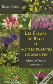 Capa do artigo Toutes Les Fleurs De Bach Et Autres Plantes Soignantes