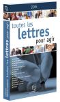 Toutes Les Lettres Pour Agir (Édition 2015 - Preview