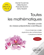 Toutes Les Mathématiques : Mpsi, Mp2i, Pcsi, Ptsi Et Tsi