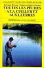 Toutes Les Pêches À La Cuillère Et Aux Leurres - Preview