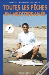 Toutes Les Peches En Mediterranee