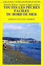 Toutes Les Peches Faciles Du Bord De Mer - Preview