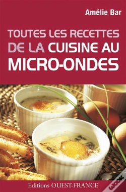 Capa do artigo Toutes Les Recettes De La Cuisine Au Micro-Ondes