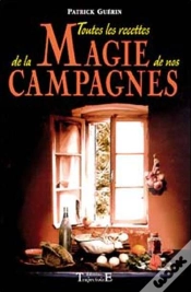 Capa do artigo Toutes Les Recettes De La Magie De Nos Campagnes