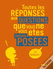 Capa do artigo Toutes Les Reponses Aux Questions Que Vous Ne Vous Etes Jamais Posees ; Le Retour