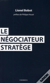 Toutes Les Techniques De Négociations Du Stratège