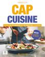 Toutes Les Techniques Et Recettes Illustrées : Cap Cuisine ; Manuel Élève (Édition 2023) - Preview