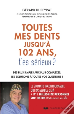 Capa do artigo Toutes Mes Dents Jusqu'À 102 Ans, T'Es Sérieux ? Des Plus Simples Aux Plus Complexes, Les Solutions À Toutes Vos Questions !